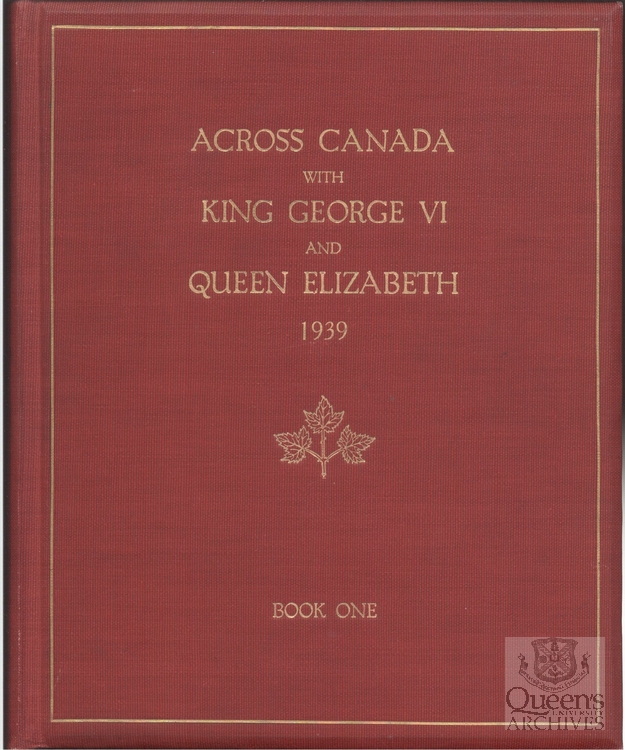 Across Canada with King George VI and Queen Elizabeth, 1939, Cover